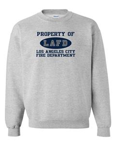 LAFD Property Of Los Angeles City Fire Department Sweatshirt